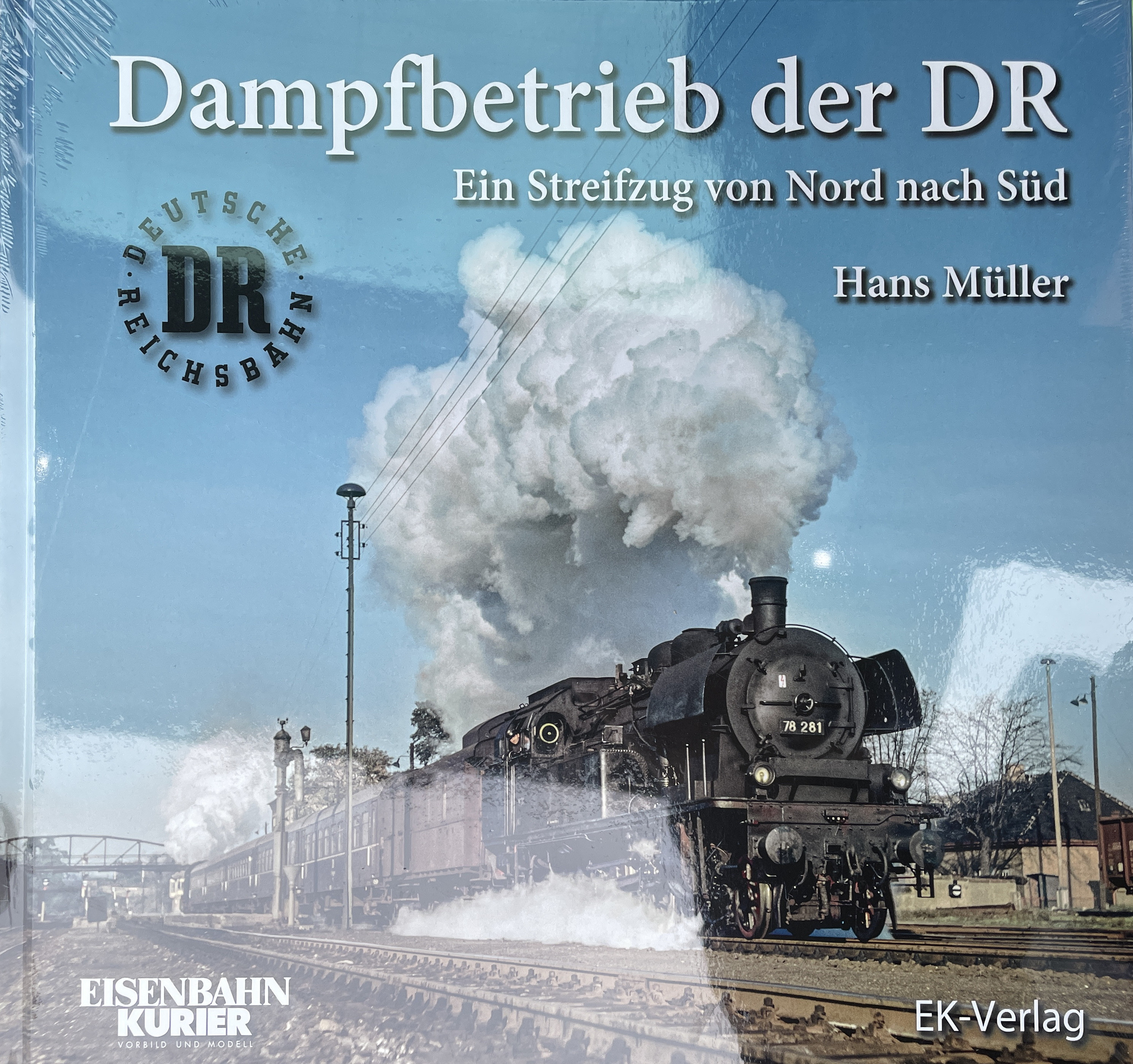 Dampfbetrieb der DR, Band 2: Schmalspurbahnen von Hans Müller