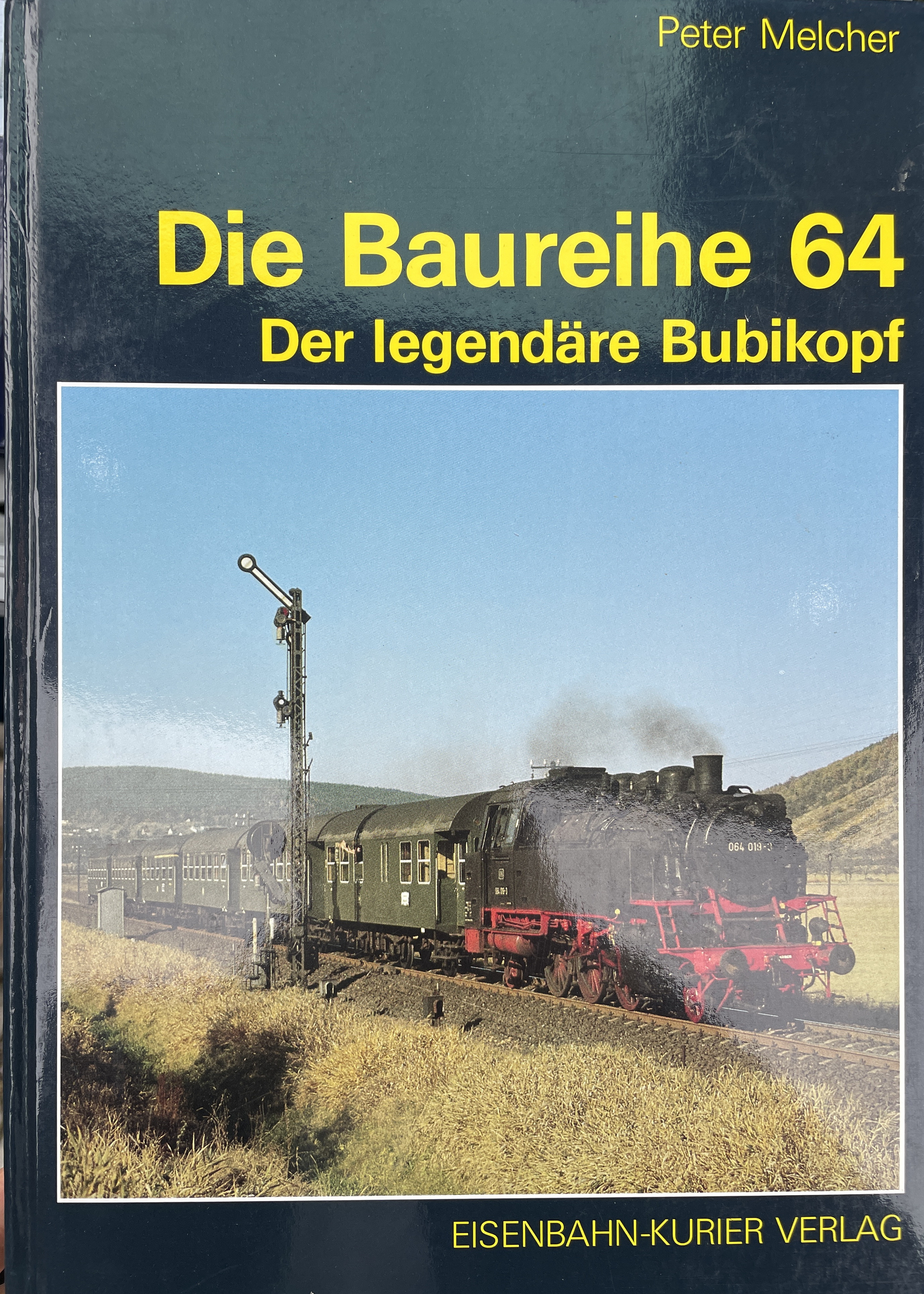 Die Baureihe 64 von Peter Melcher, EK-Verlag