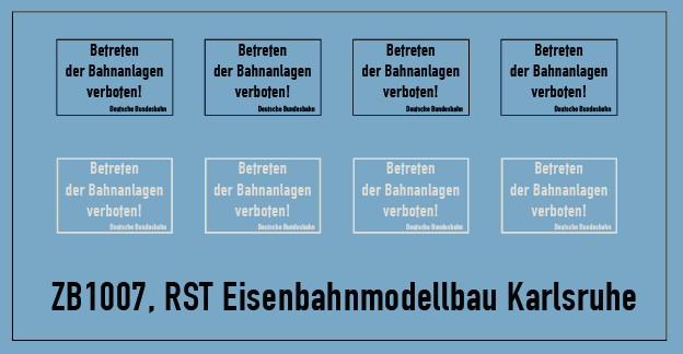 Warnschilder "Betreten der Bahnanlagen verboten!" (Spur H0)