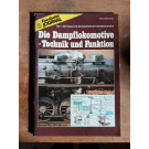 Die Dampflokomotive - Technik und Funktion, Teil 1 bis 4, Eisenbahn Journal