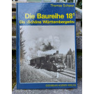Die Baureihe 18-1 - Die "Schöne Württembergerin"