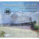 Dampfbetrieb der DR, Band 1: Ein Streifzug von Nord nach Süd von Hans Müller
