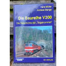 Die Baureihe V200 - Die Geschichte der Taigatrommel